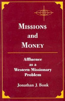 Missions and money : affluence as a western missionary problem /