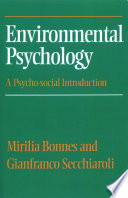Environmental psychology a psycho-social introduction /