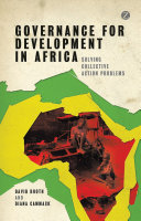 Governance for development in Africa : solving collective action problems /