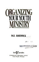 Organizing your youth ministry /