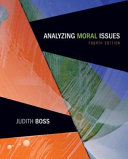 Analyzing moral issues /