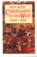 Christianity in the West : 1400-1700 /