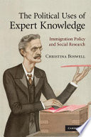 The political uses of expert knowledge immigration policy and social research /