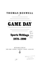 Game day : sports writings 1970-1990 /