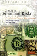 Theory of financial risks from statistical physics to risk management /