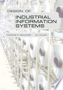 Design of industrial information systems
