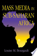 Mass media in Sub-Saharan Africa /