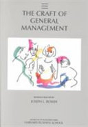The craft of general management /