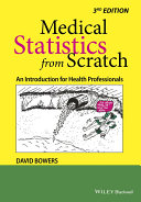 Medical statistics from scratch : an introduction for health care professionals /