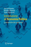 Introduzione alleconomia politica Le dinamiche del capitalismo /