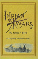 Recent Indian wars, under the lead of Sitting Bull, and other chiefs with a full account of the Messiah craze, and ghost dances /