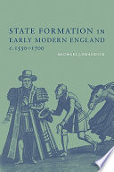 State formation in early modern England, c. 1550-1700