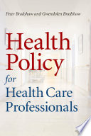 Health policy for health care professionals