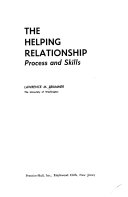 The helping relationship : process and skills /