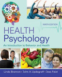 Health psychology an introduction to behavior and health /