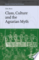 Class, culture and the agrarian myth /
