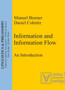 Information and information flow an introduction /