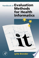 Handbook of evaluation methods for health informatics