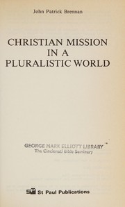 Christian mission in a pluralistic world /
