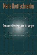 Democratic theorizing from the margins