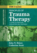 Principles of trauma therapy : a guide to symptoms, evaluation, and treatment /