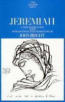 The anchor bible Jeremiah : A new translation with introduction and commentary /