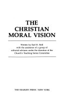 The Christian moral vision /