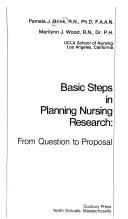 Basic Steps in Planning Nursing Research : from question to proposal /