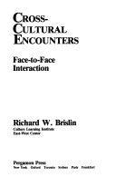 Cross-cultural encounters : Face-to-face interaction /