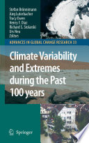 Climate Variability and Extremes during the Past 100 Years