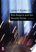 Risk analysis and the security survey