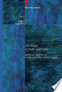 The reign of truth and faith epistemic expressions in 16th and 17th century English /