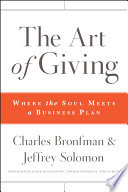 The art of giving where the soul meets a business plan /