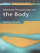 Feminist perspectives on the body /