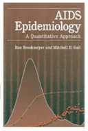 AIDS epidemiology a quantitative approach /