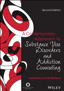 A contemporary approach to substance use disorders and addiction counseling /