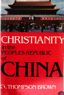 Christianity in the People's Republic of China /