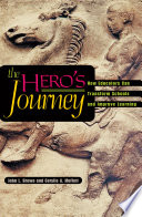 The hero's journey how educators can transform schools and improve learning /