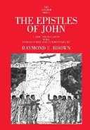 The Epistles of John : translated with introduction, notes and commentary /