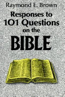 Responses to 101 questions on the Bible /