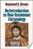 An introduction to New Testament Christology /