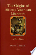 The origins of African American literature, 1680-1865
