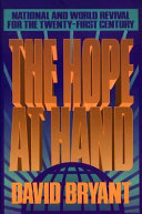 The Hope at hand : national and world revival for the 21st century /