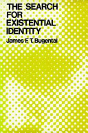 The search for existential identity /