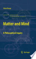 Matter and Mind A Philosophical Inquiry /