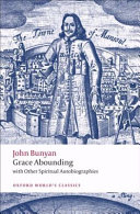 Grace abounding with other spiritual autobiographies /