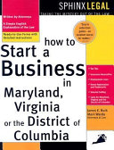 How to start a business in Maryland, Virginia or the District of Columbia
