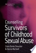 Counseling survivors of childhood sexual abuse