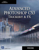 Advanced Photoshop CS3 trickery & Fx