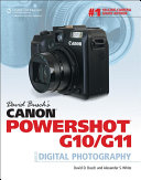 David Busch's Canon Powershot G10/G11 guide to digital photography /